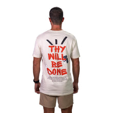 Load image into Gallery viewer, Thy Will Be Done T Shirt